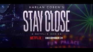 Stay Close |  Trailer | Netflix MOVIE TRAILER TRAILERMASTER