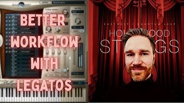 Better workflow using String Legatos