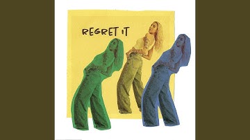 Regret It