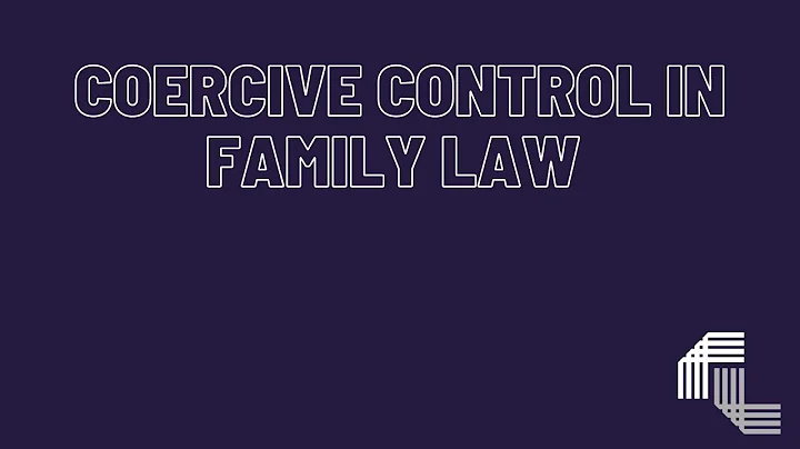 Coercive Control In Family Law