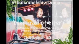 IWAN FALS'DEMOKRASI OTORITER',Jambore Wisata Budaya & Pentas Musik Jalanan II Malingping Banten 1996