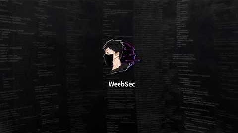 WeebSec Intro