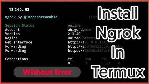#how to install ngrok in Termux without eny error for educational