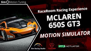 RaceRoom Racing Experience: McLaren 650S GT3 / Sim Racing Studio / PT Actuator 6DOF Simulator