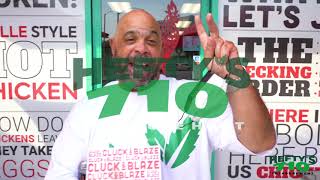 Chronic 710: Cluck & Blaze
