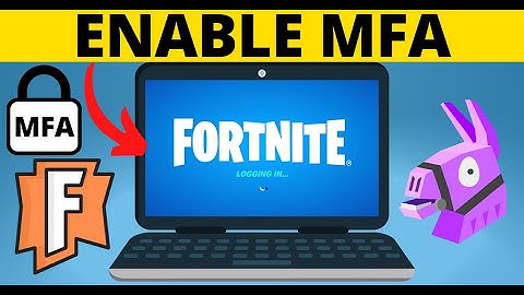 How to Enable MFA on Fortnite - Turn On Fortnite Multi Factor Authentication
