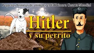 Hitler & his little dog.Short stories about animals in WW1.Bully Magnets