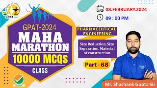 GPAT MARATHON CLASS- 68 | P' Engeenering- Size reduction and separation  #mahamarathon  #pharmacy 😍🎯