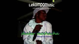 Shaker Mochacha – Chongo De Flavour@Lekompomusic.com