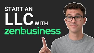 How to Start an LLC with ZenBusiness