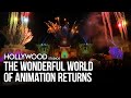 The Wonderful World of Animation Nighttime Spectacular Return - Disney’s Hollywood Studios