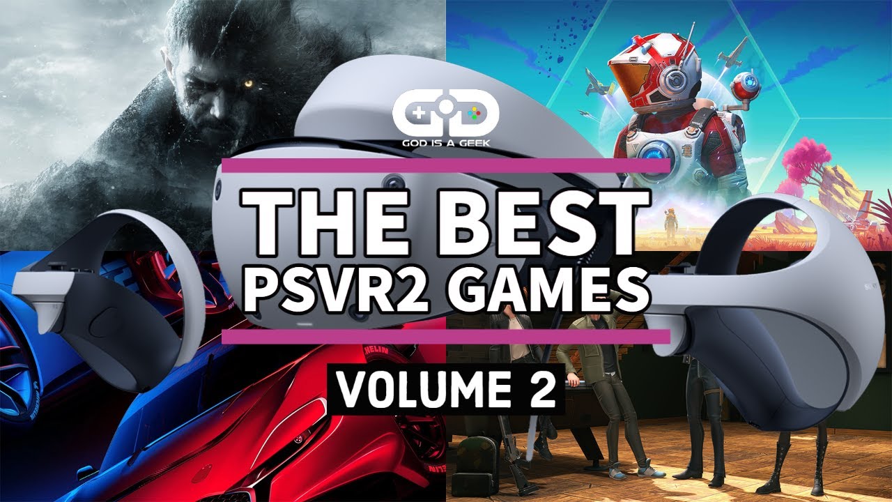 The best PSVR2 games  Ranking more PlayStation VR2 games 