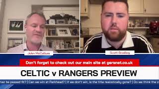 Gersnet Podcast 335 - Old Firm Preview