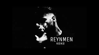 Reynmen - KEKE (Radyoda Neşet Altında Mercedes) Resimi