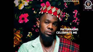 Patoranking - Celebrate me (Official audio)