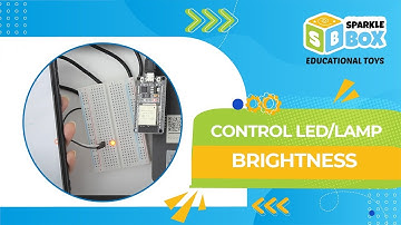 Control LED or Lamp Brightness using IoT | Sparklebox Robotics kit | Robotics Projects | Sparkle Box