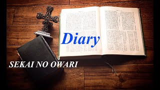 1時間耐久】Diary/SEKAI NO OWARI【オルゴール】 - YouTube
