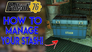 Fallout 76 - How To Manage Your Stash