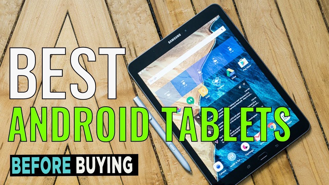 TOP 4: Best Android tablets 2017
