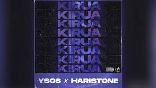 Ysos - Kirua (feat. Haristone)