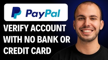 How to Verify PayPal Account Without Bank or Credit Best Method [2026 Full GUIDE]