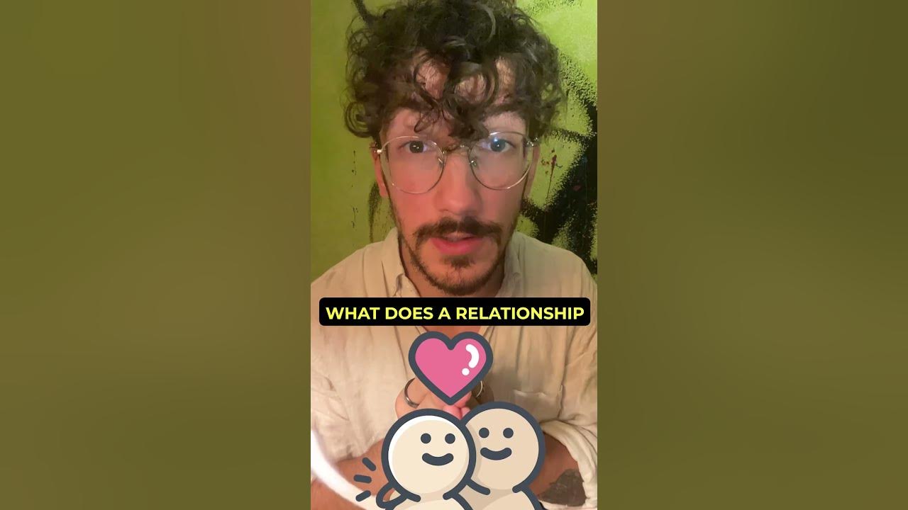 What Does A Relationship Mean To You