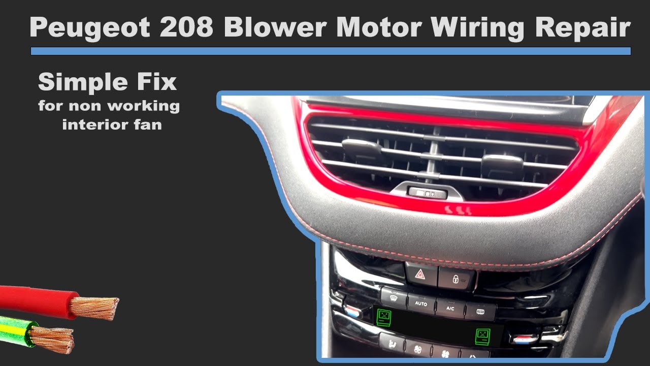 peugeot-208-interior-fan-blower-motor-wiring-diy-repair-youtube