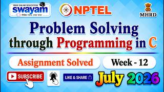 Problem Solving through Programming in C Week 12 Assignment Answers#NPTELASSIGNMENTS#July2026#Week12