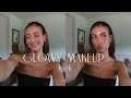 My guide to glowy makeup