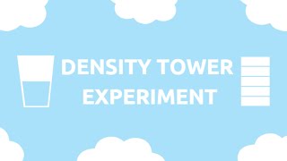 Kitchen Science: Density Tower