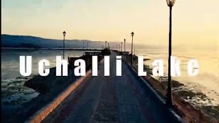 Soon Valley | Tum Chaly Ao Paharon Ki Qasam | Uchalli Lake | Khabeki Lake | Kanhatti Garden