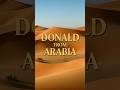 Donald from Arabia