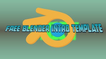FREE BLENDER INTRO TEMPLATE BY COMPUTERHEAD57! FREE!