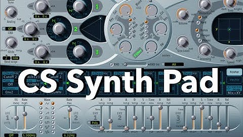 How to make CS Style Synth Pad with ES2 from start to finish - Logic Pro X Tutorial