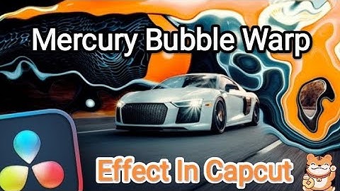 Mercury Bubble Warp Effect In CapCut 💫 How To Create This Eye-Catching Visual Effect Solution Effect