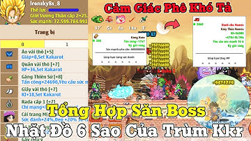 Ngọc Rồng Online - Tổng Hợp Những Pha Săn Boss Rớt Đồ 6 Sao Cực Khủng Của Ironsky8s