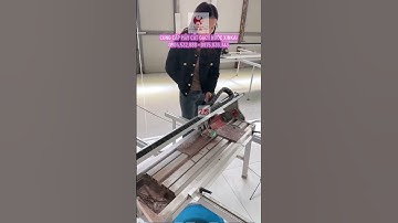 Máy cắt gạch nước Xinkai Z2S cắt líp góc chuẩn đẹp dễ làm #maycatgachxinkai #maycatda