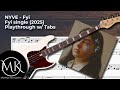 NYVE - FYI (Bass Cover) (Lesson w/ Tabs)
