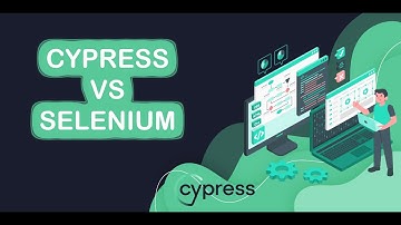 1. Cypress vs Selenium