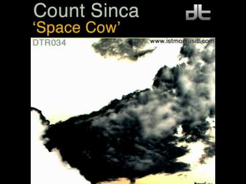 Count Sinca — Count Sinca - Space Cow (Original Mix)