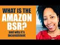 The Amazon BSR &amp; Why It&#39;s Inconsistent