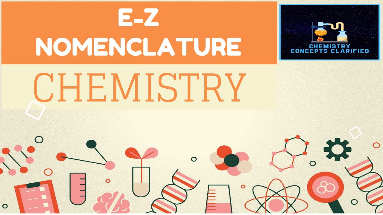 E Z Nomenclature YouTube