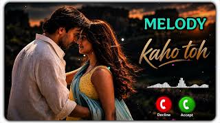 Kaho Toh ❤️ Melody Ringtone | Prem Keetanu | Armaan Malik | Romantic Hindi Ringtone 2026 screenshot 5