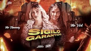 Mc Thammy Ft Mc Vick - Sigilo Garantido