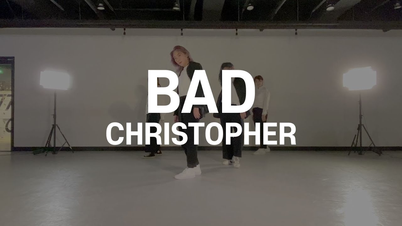 Bad - Christopher | MIRI Choreography | THE CODE DANCE STUDIO |