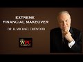 Extreme financial makeover with dr h michael chitwood