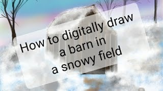 How to draw a barn in the snow