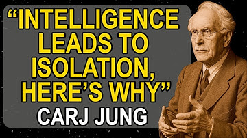 Why Intelligent People Often Feel Lonely – Carl Jung Reveals the Truth