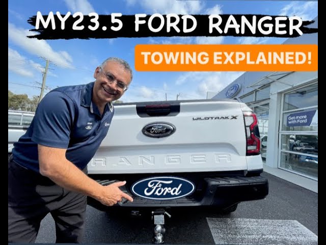 2023 FORD RANGER - TOWING EXPLAINED!** 