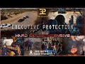 Executive Protection⚜️Hard Skills Intensive